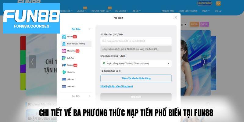 Phương thức nạp tiền fun88